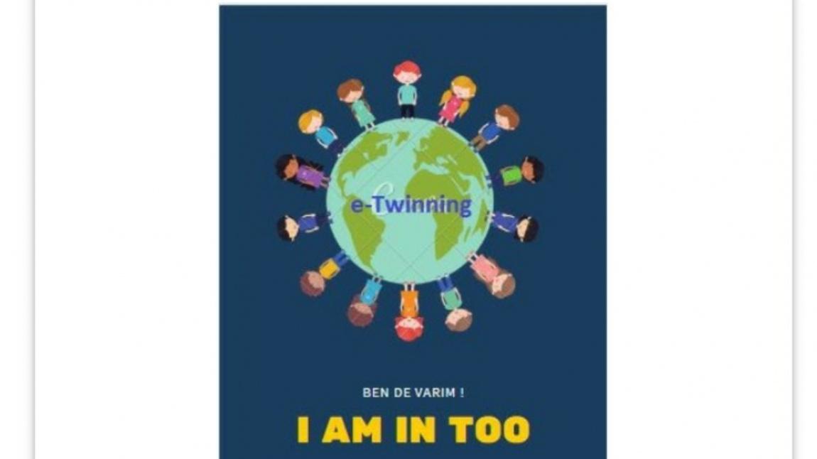 I Am İn Too E Twinning projesi Şubat Ayı Etkinlikleri